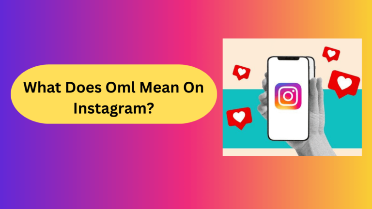 What Does “OML” Mean on Instagram?