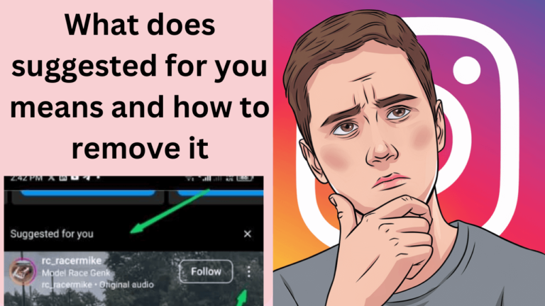 suggested for you means how to remove on instagram